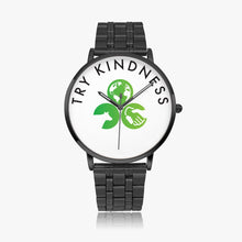 Load image into Gallery viewer, Try Kindness Instafamous Steel Strap Quartz watch