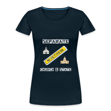 Load image into Gallery viewer, Separate Church and State Women’s Premium Organic T-Shirt - deep navy