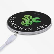 Load image into Gallery viewer, Black Try Kindness. 10W Wireless Charger
