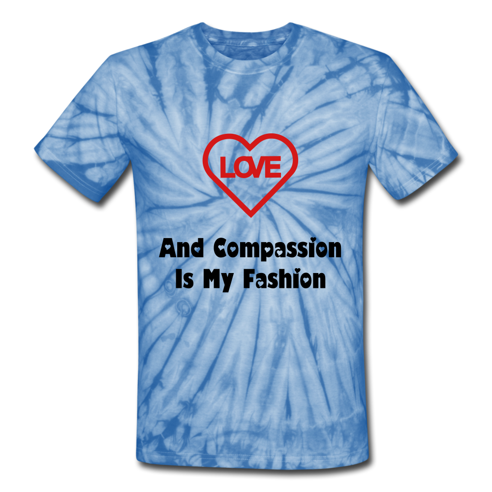 Unisex Tie Dye Love and Compassion T-Shirt - spider baby blue