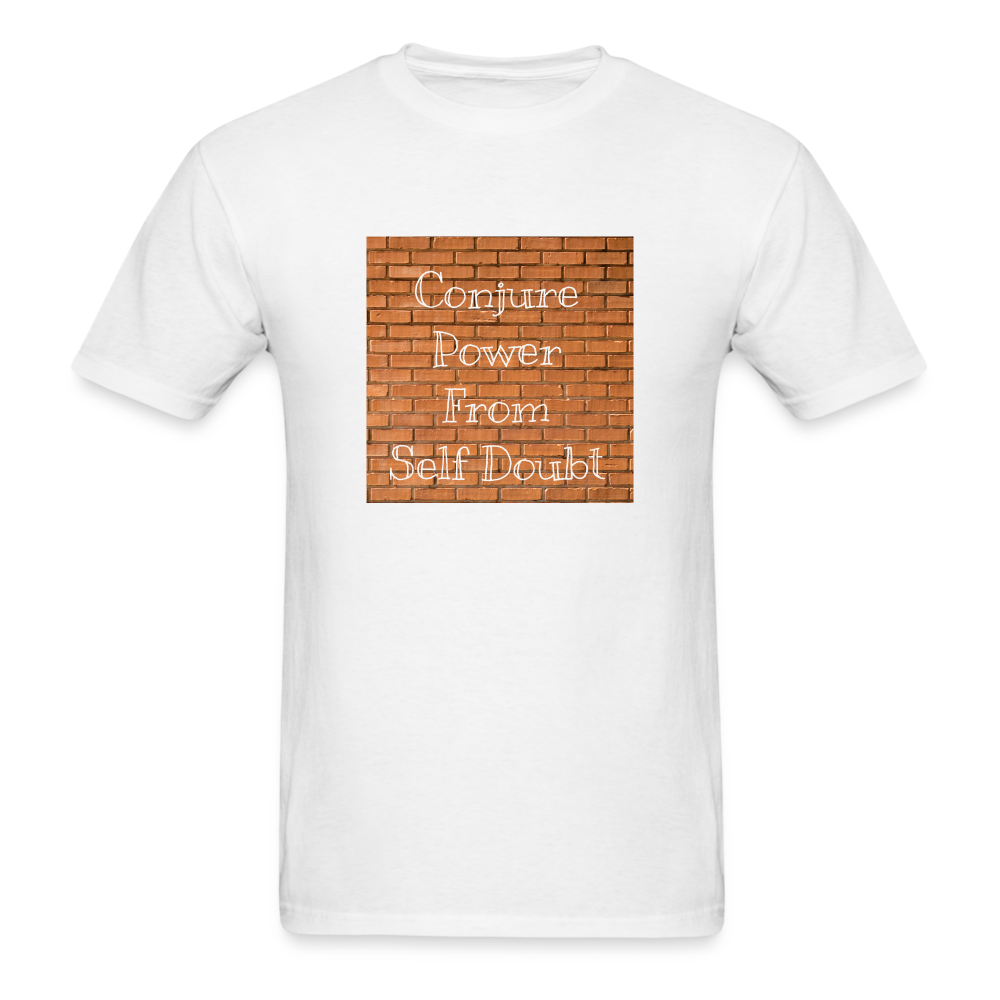 Conjure Power From Self Doubt T-Shirt - white